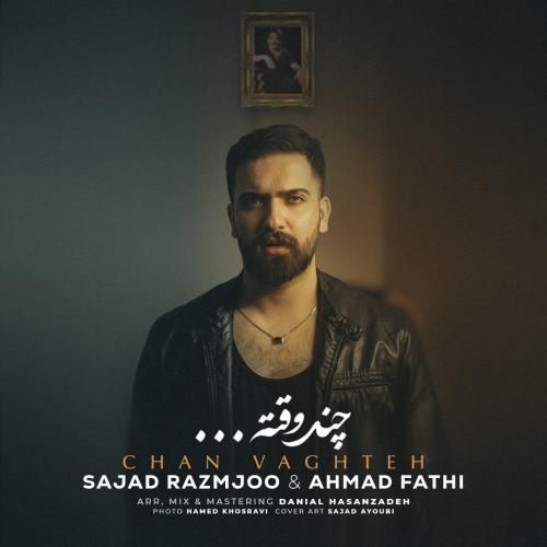 دانلود آهنگ جدید چن وخته از سجاد رزمجو و احمد فتحی