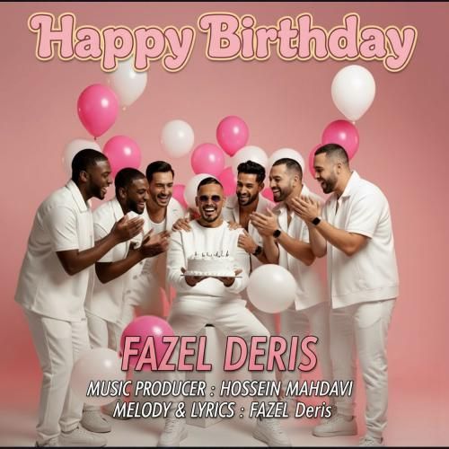 دانلود آهنگ جدید تولدت مبارک از فاضل دریس