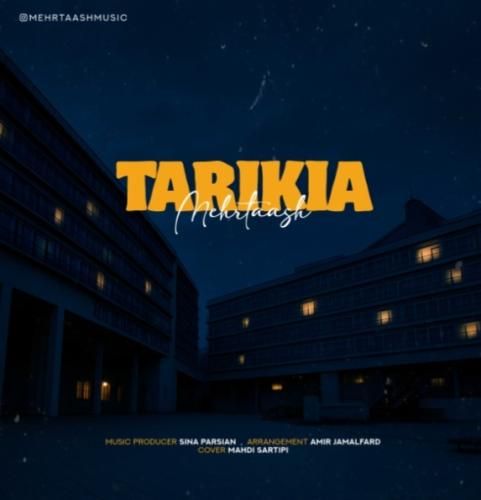 دانلود آهنگ تاریکیا مهرتاش