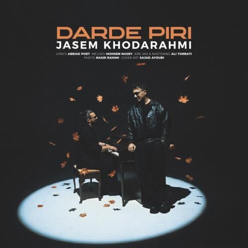 دانلود آهنگ درد پیری جاسم خدارحمی