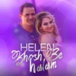 دانلود آهنگ جدید خوش به حالم از هلن